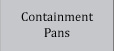 containment pans